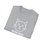 Meow Mode On T-Shirt