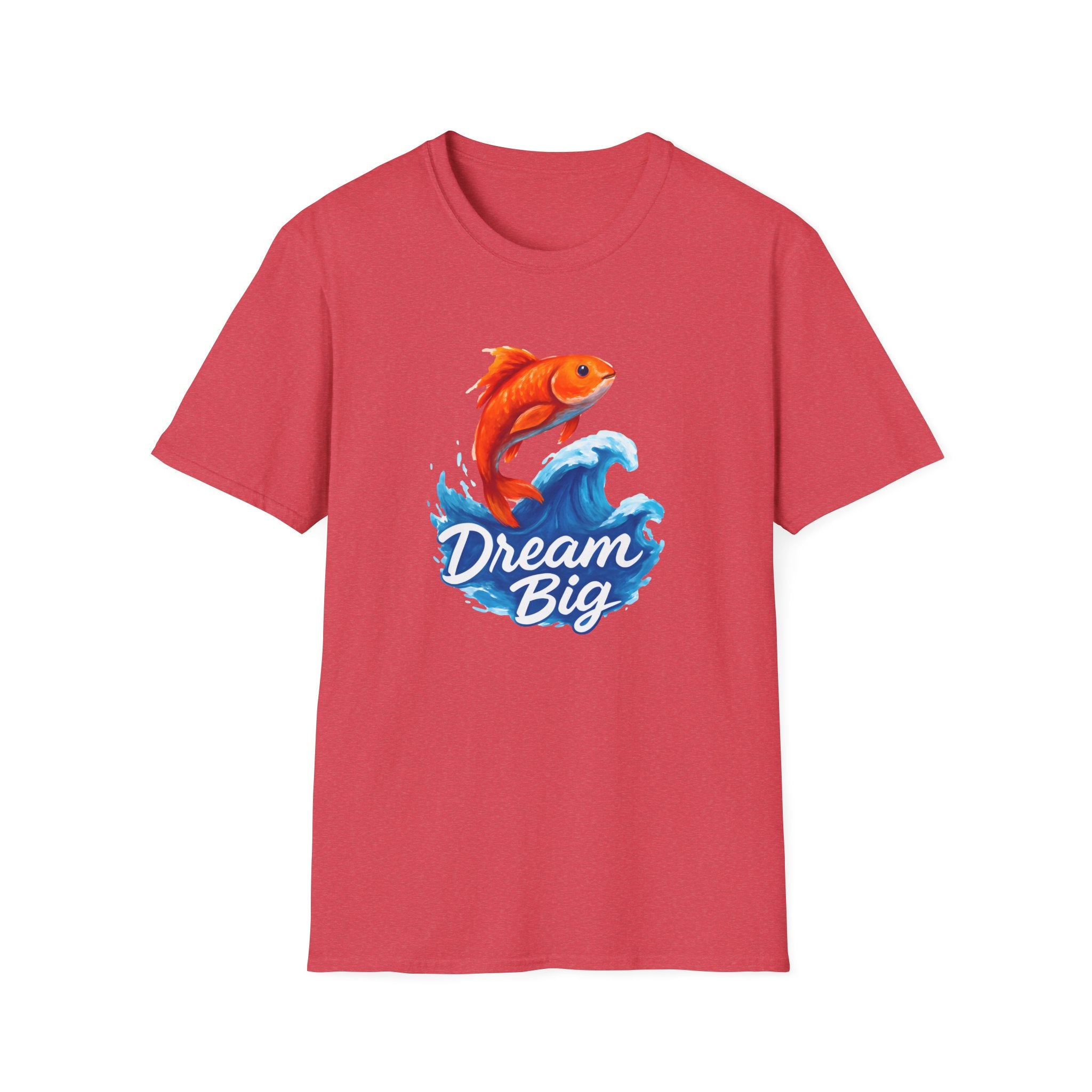 Dream Big T-Shirt