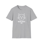 Meow Mode On T-Shirt