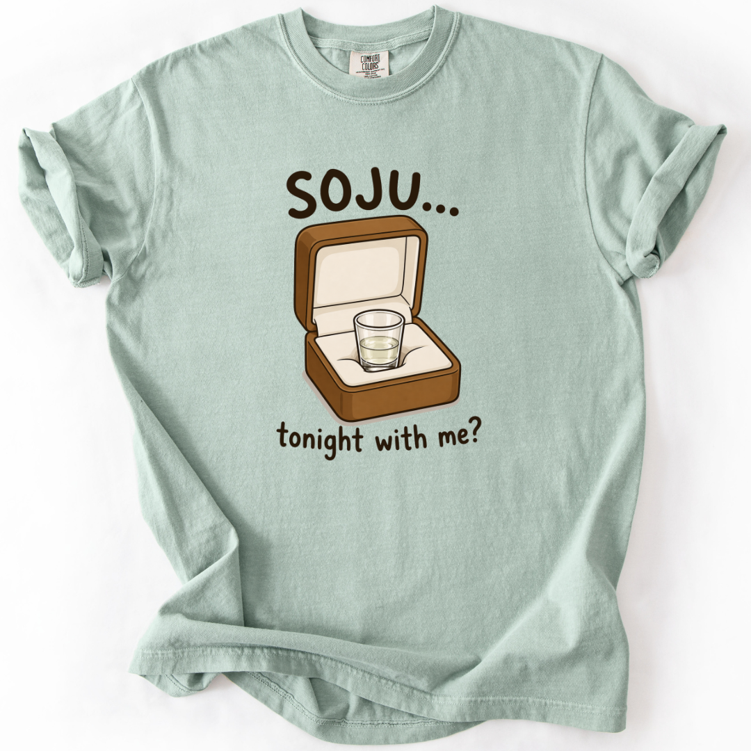 Soju... Tonight With Me? T-shirt