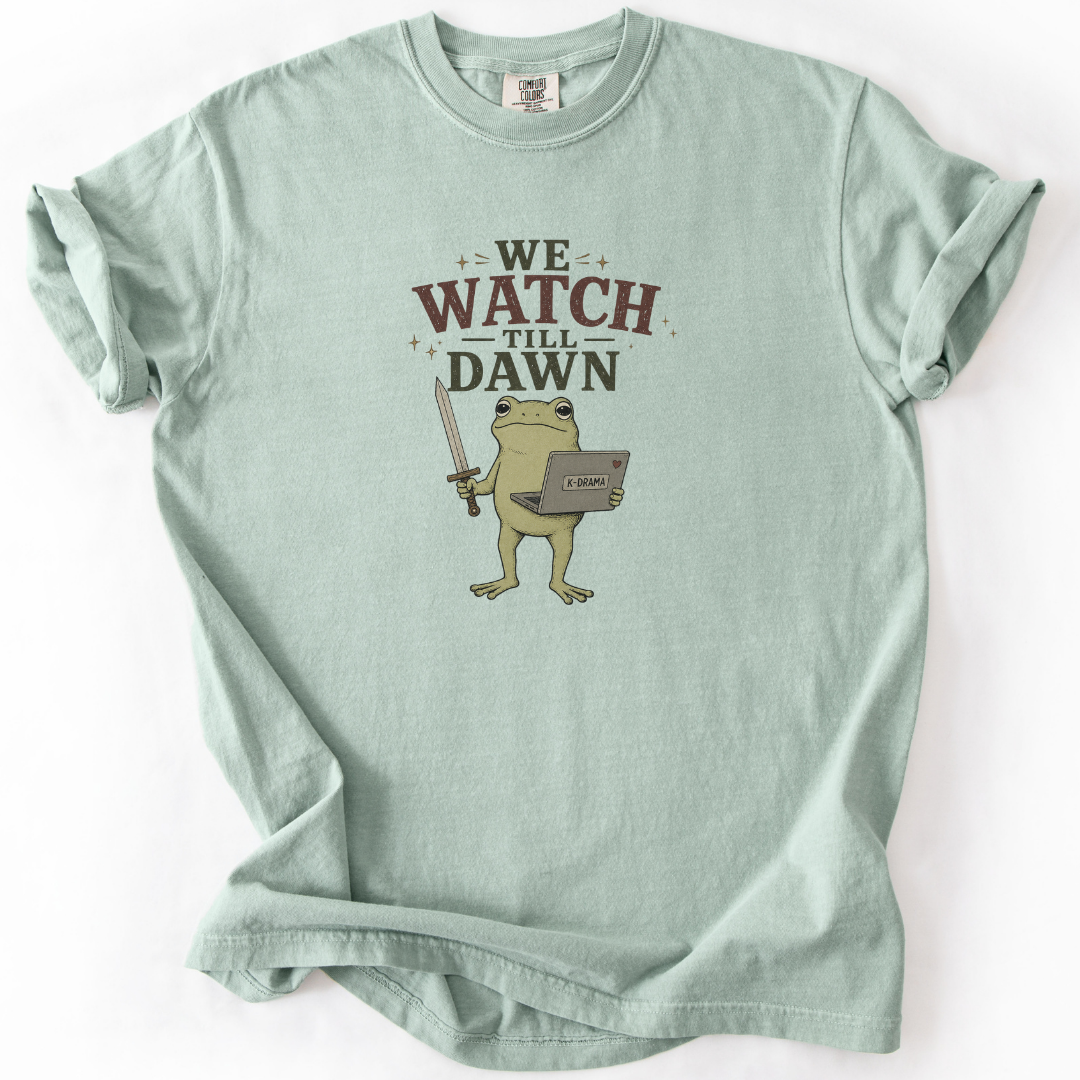 We Watch Till Dawn Frog K-Drama T-Shirt