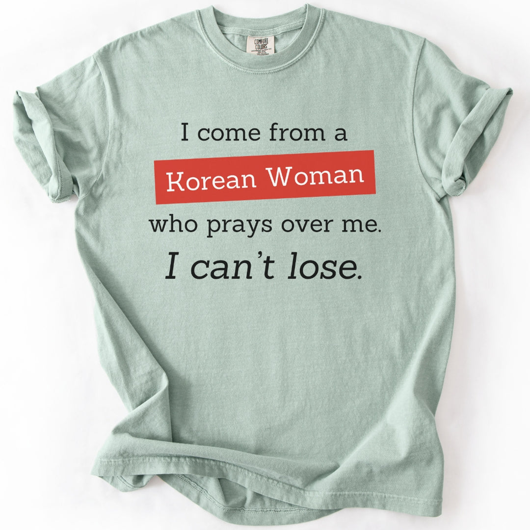 I Can’t Lose T-Shirt