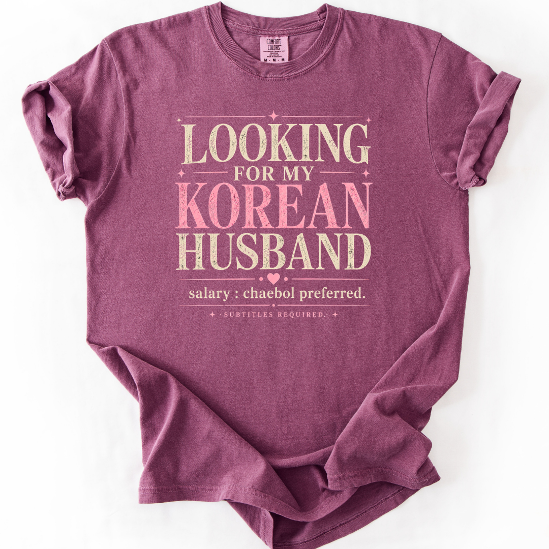 Looking For My Korean Husband K-Drama T-Shirt