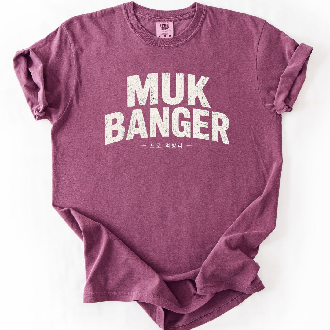 Muk Banger Funny K-Culture T-Shirt