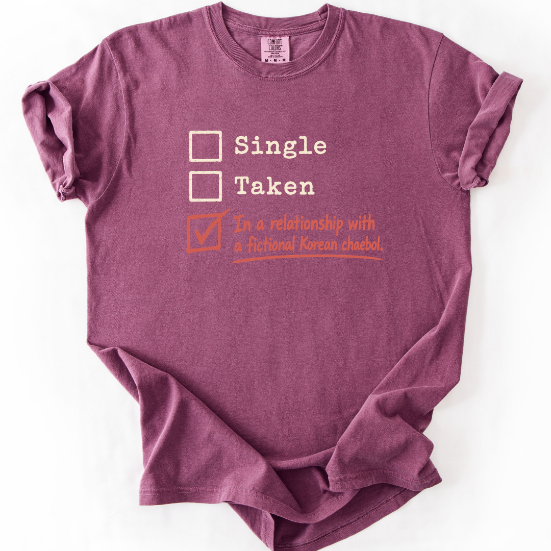 Relationship Status: Fictional Korean Chaebol T-Shirt