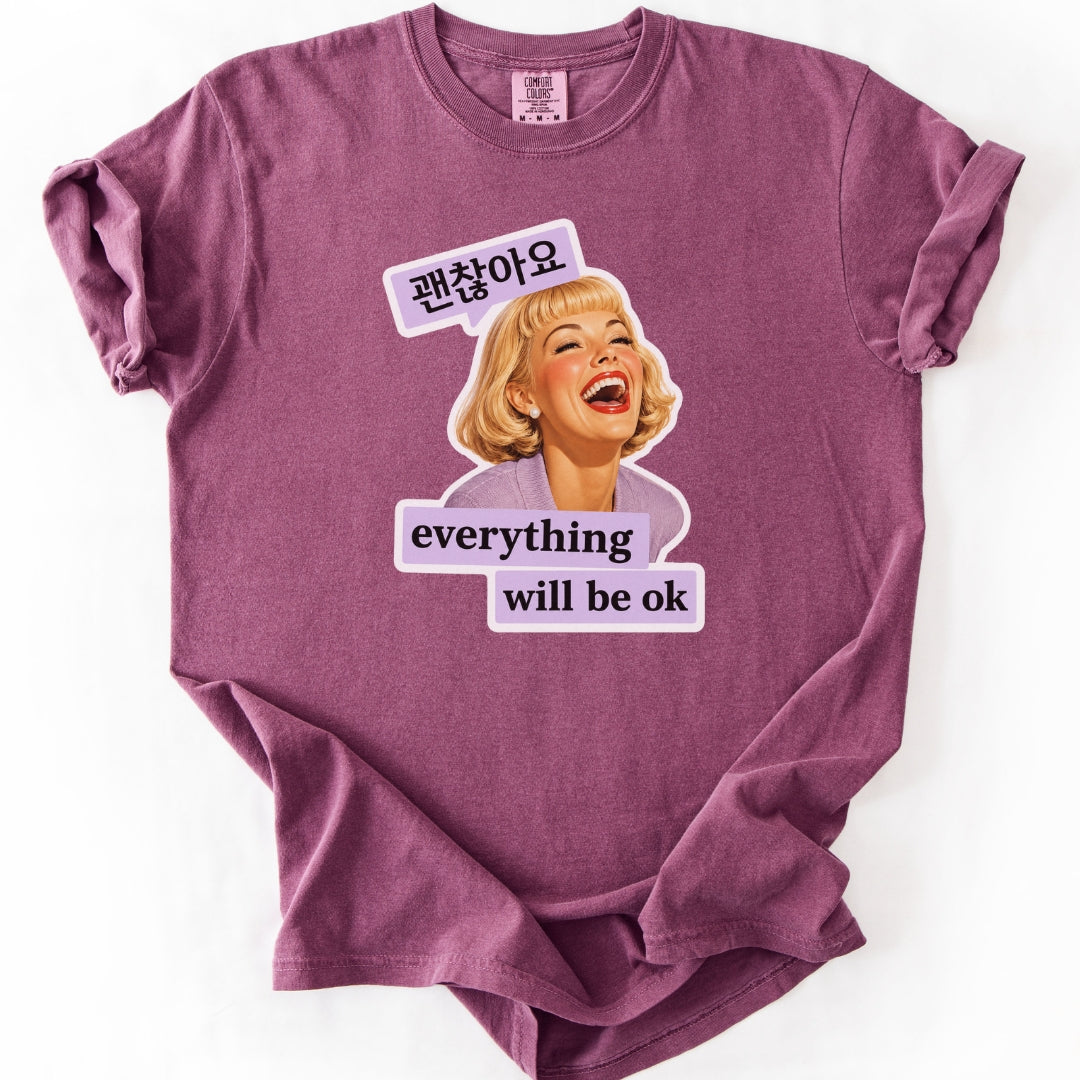 괜찮아요. Everything Will Be OK | Funny Korean T-Shirt