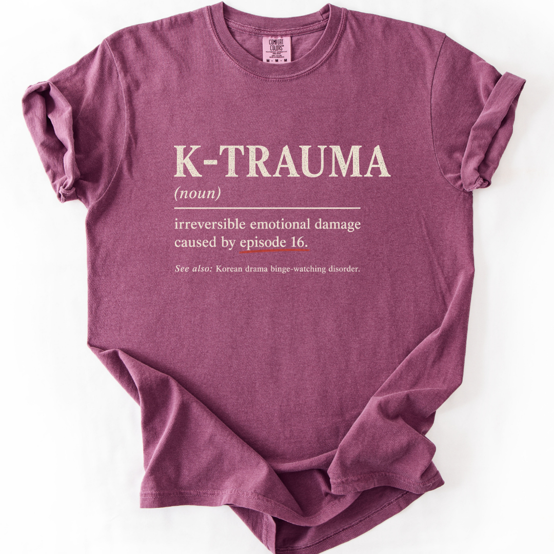 K-Trauma Definition T-Shirt