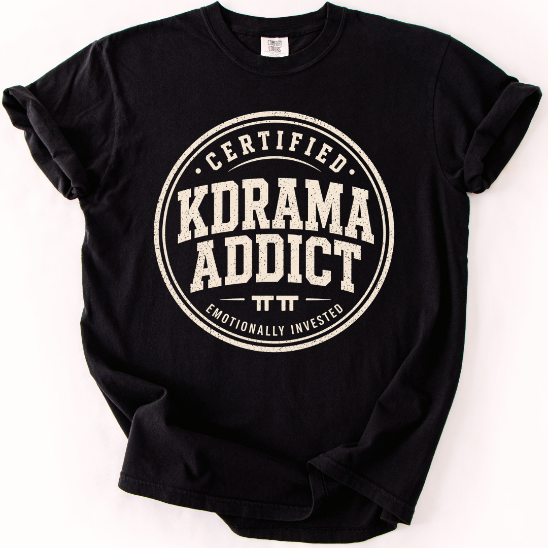 K-Drama Addict T-Shirt