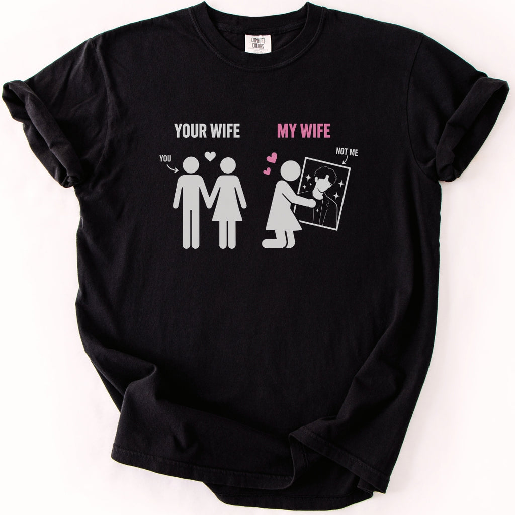Your Wife vs My Wife | Funny KPop & KDrama Fan T-Shirt