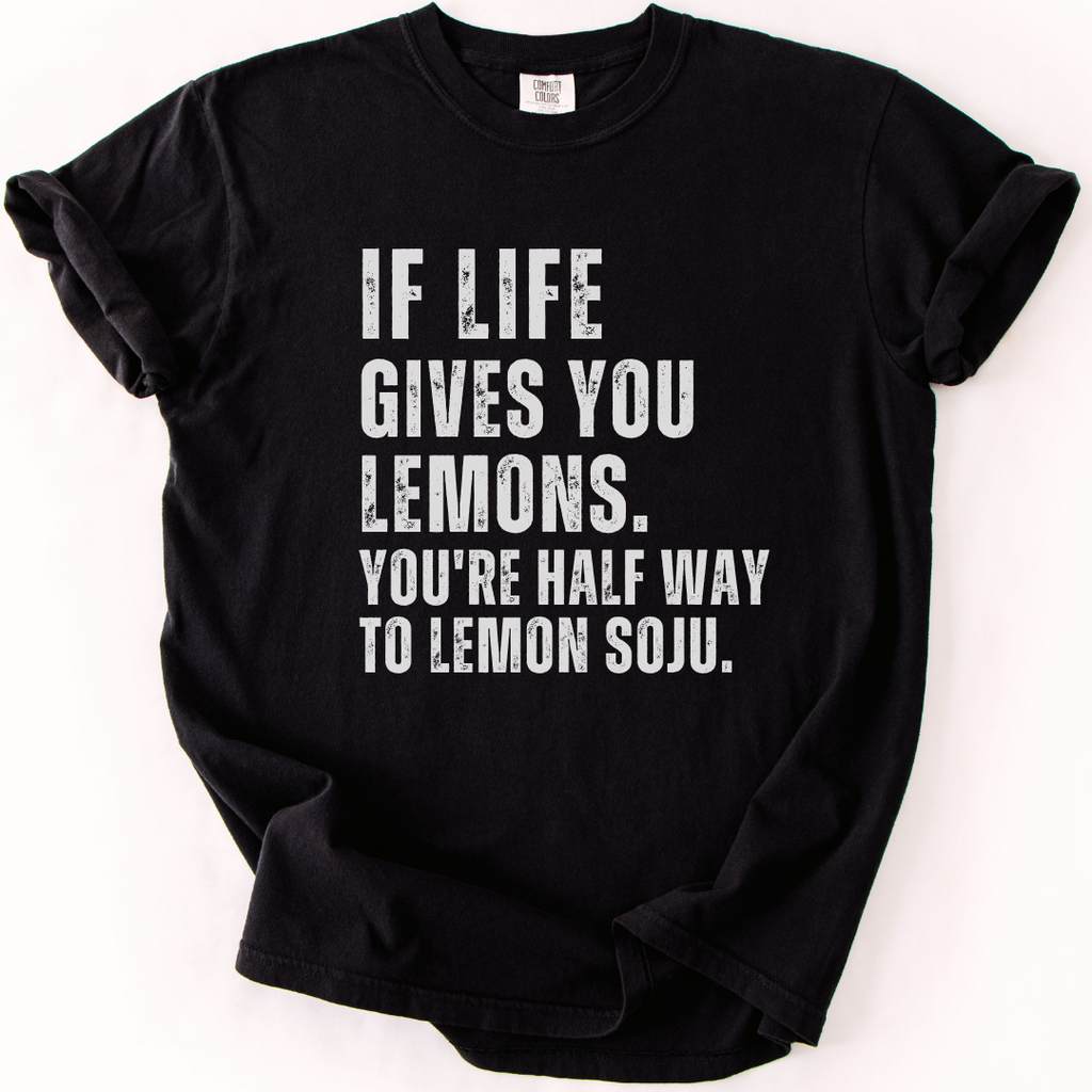 Half Way to Lemon Soju - Funny Soju T-Shirt