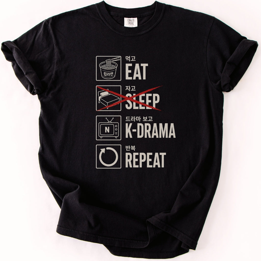 Eat Sleep K-Drama Repeat T-Shirt