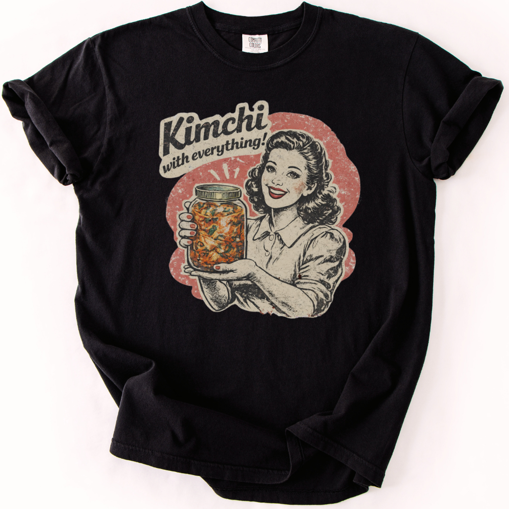 Kimchi With Everything T-shirt