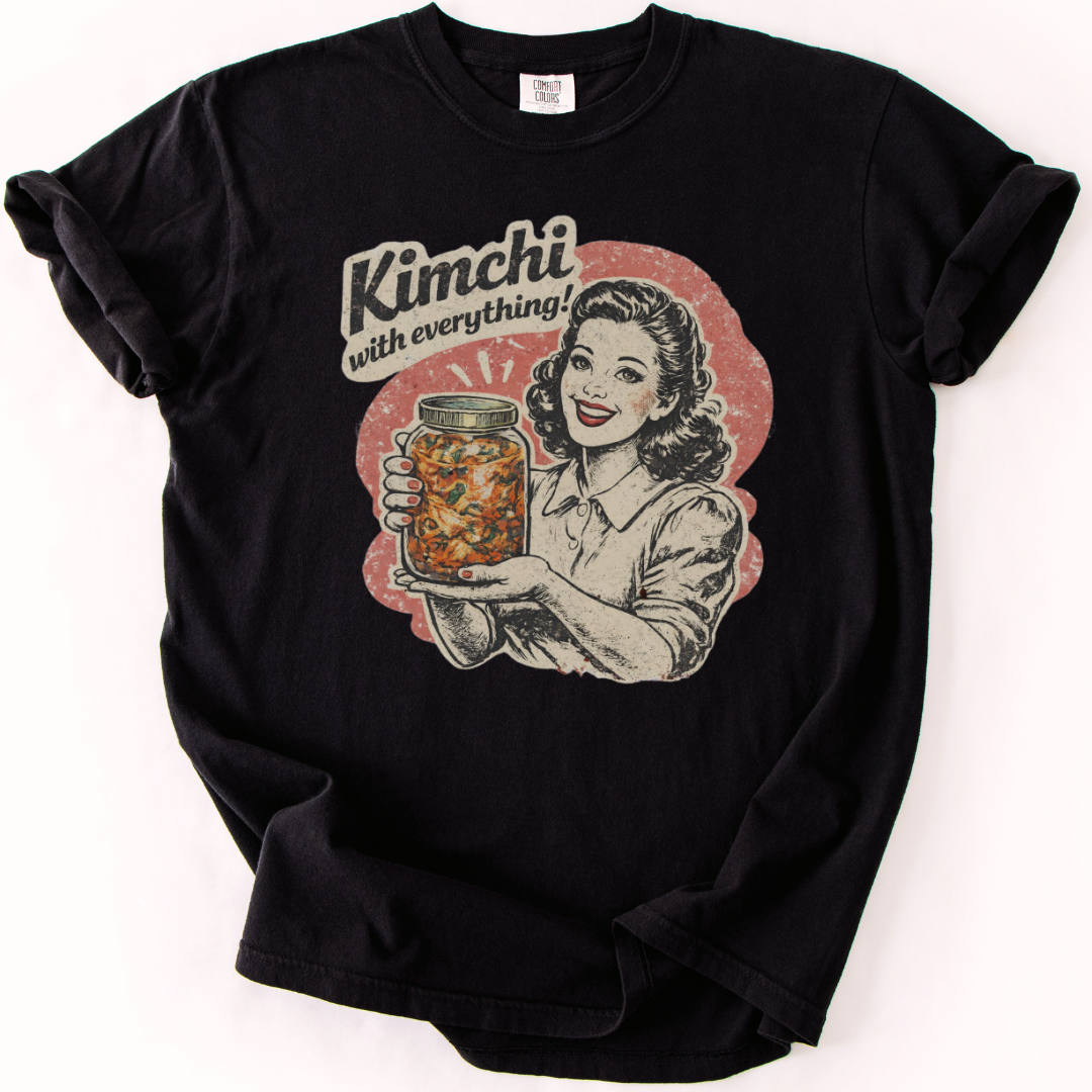 Kimchi With Everything T-shirt
