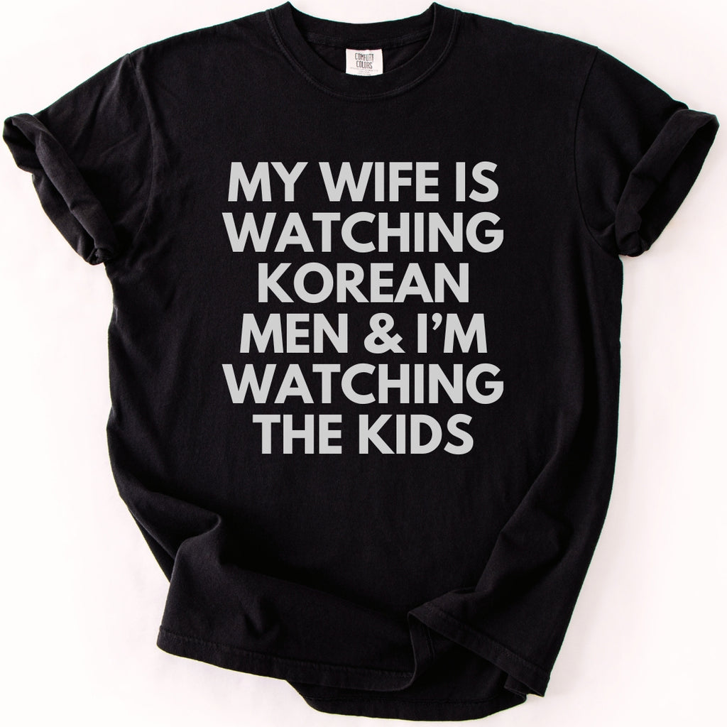 I’m Watching the Kids | Funny K-Drama & K-Pop T-Shirt