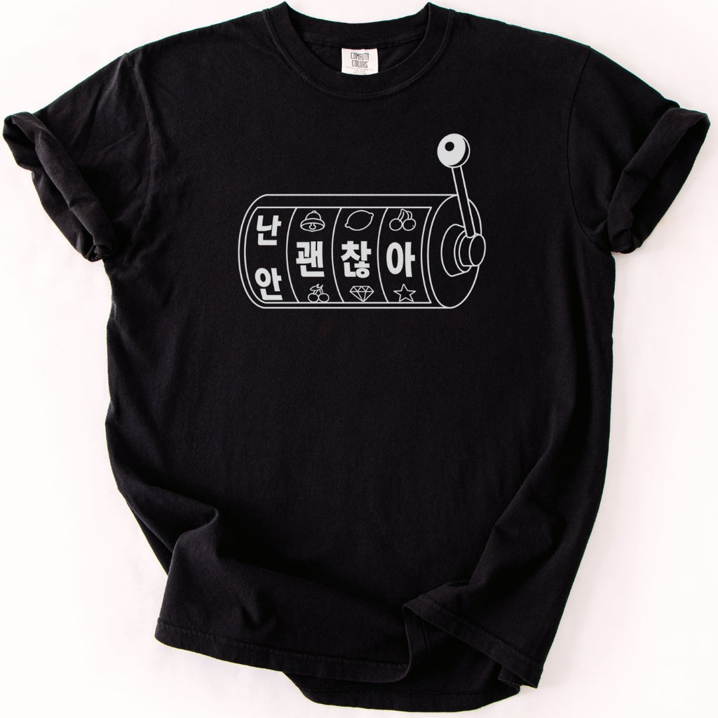 난 안 괜찮아 (I'm Not Ok) Slot Machine T-Shirt
