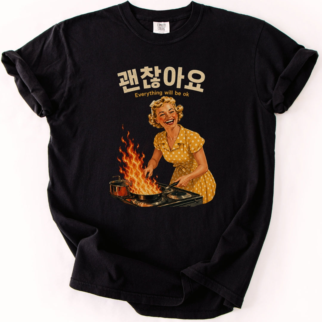 괜찮아요 (Everything Will Be OK) Funny Korean T-Shirt