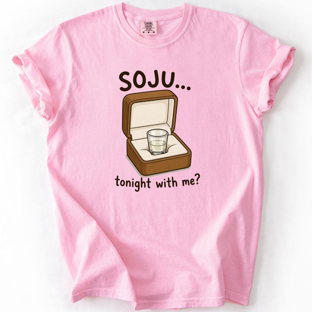 Soju... Tonight With Me? T-shirt