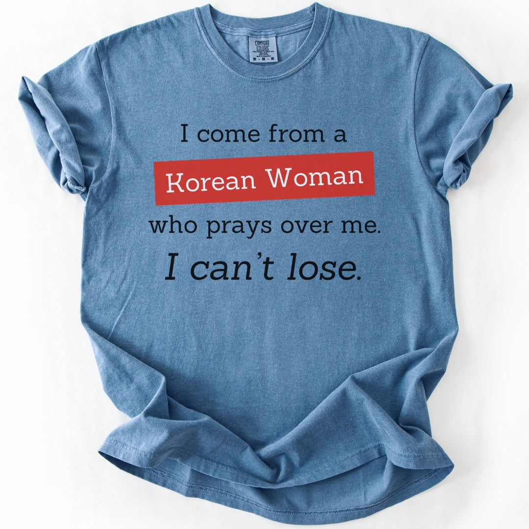 I Can’t Lose T-Shirt