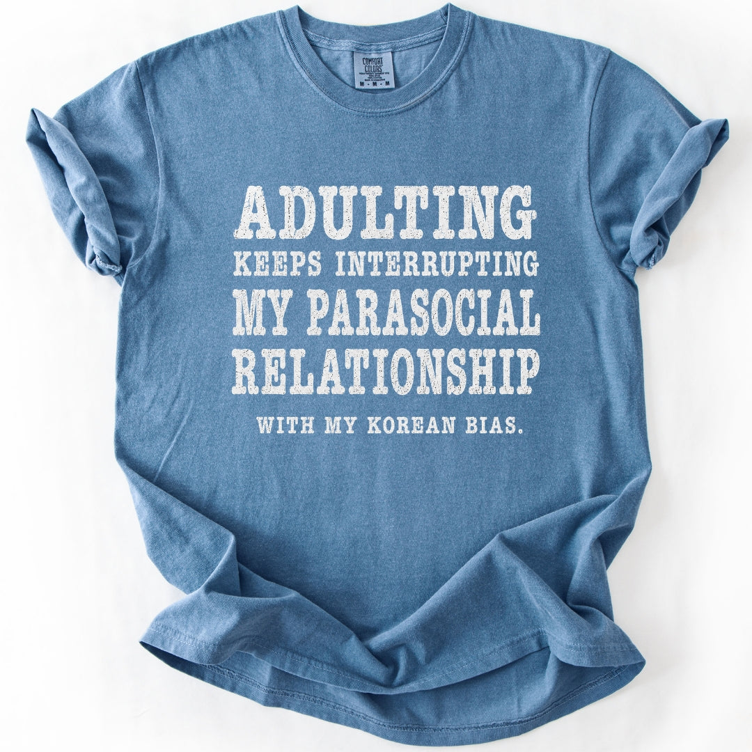 Adulting Keeps Interrupting | Funny K-Pop T-Shirt