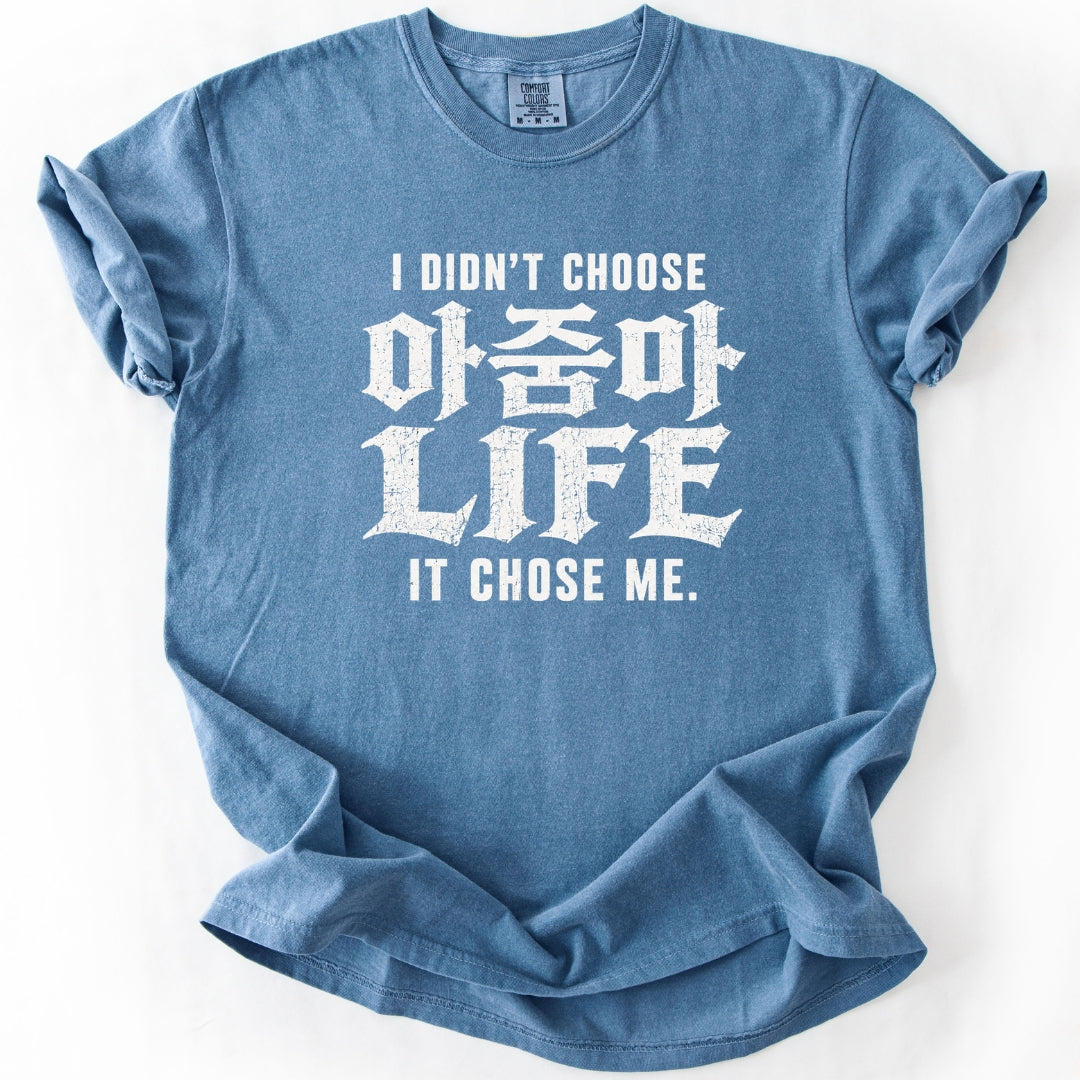 Ajumma Life Chose Me | Funny Korean T-Shirt
