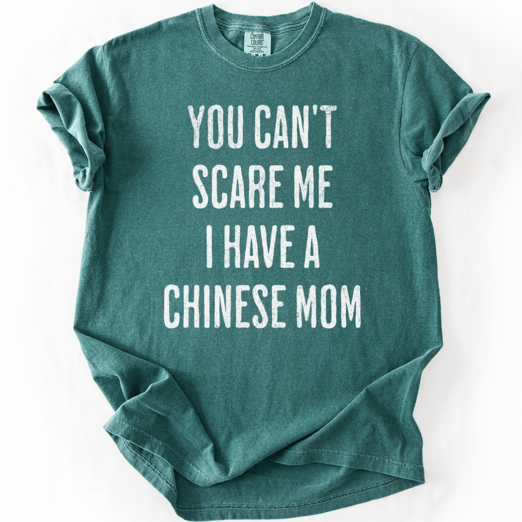 I Have a Chinese Mom T-shirt
