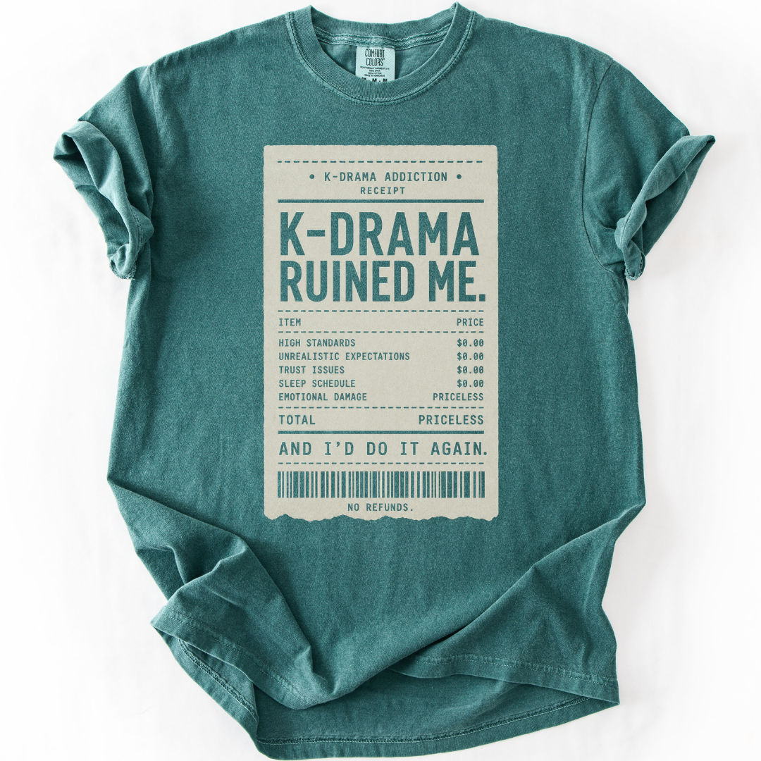 K-Drama Ruined Me T-Shirt