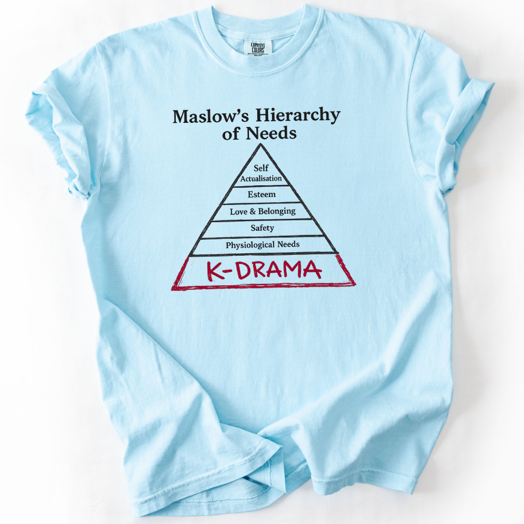 Maslow's Needs K-Drama T-Shirt