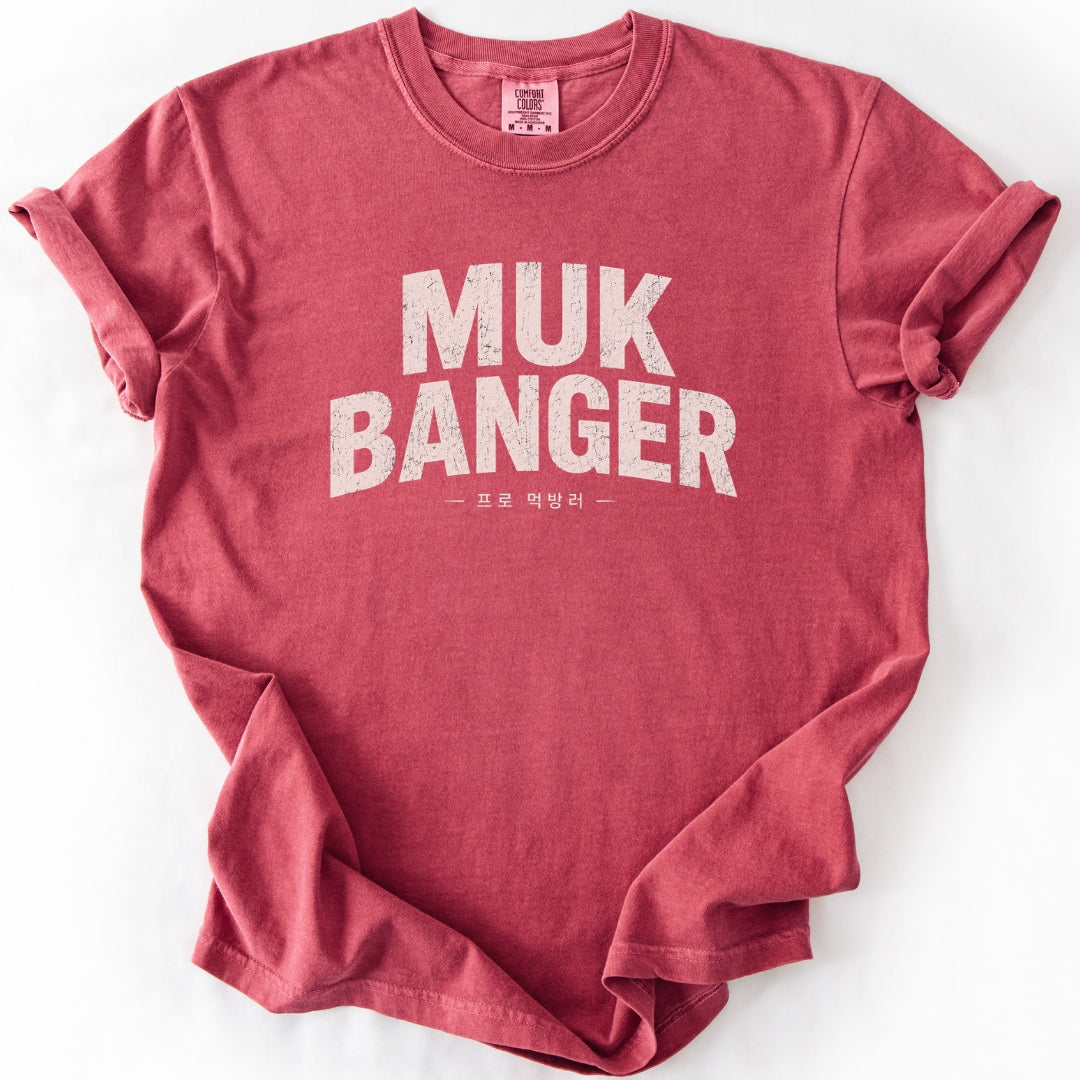 Muk Banger Funny K-Culture T-Shirt