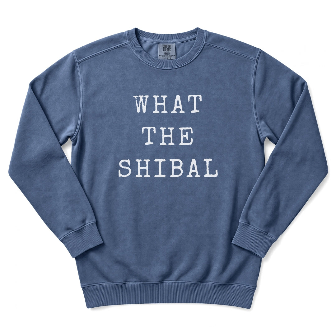 What The Shibal Korean Humor Sweatshirt