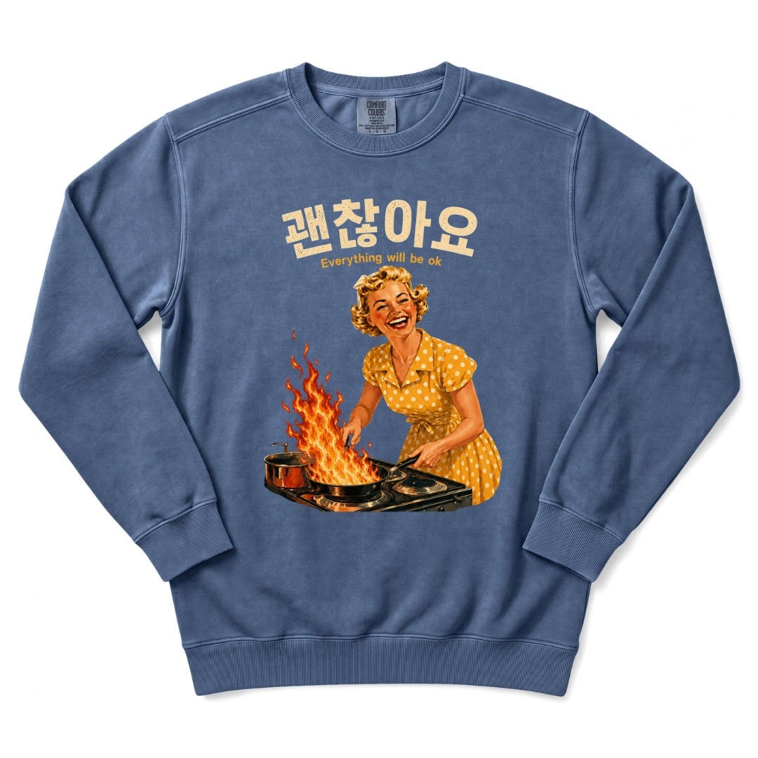 Gwenchanayo (Everything Will Be OK) Sweatshirt