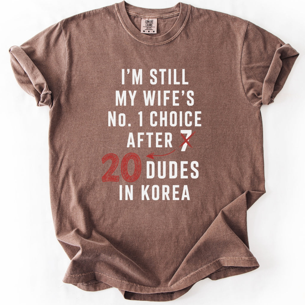 My Wife's No. 1 Choice | K-Drama & K-Pop T-Shirt