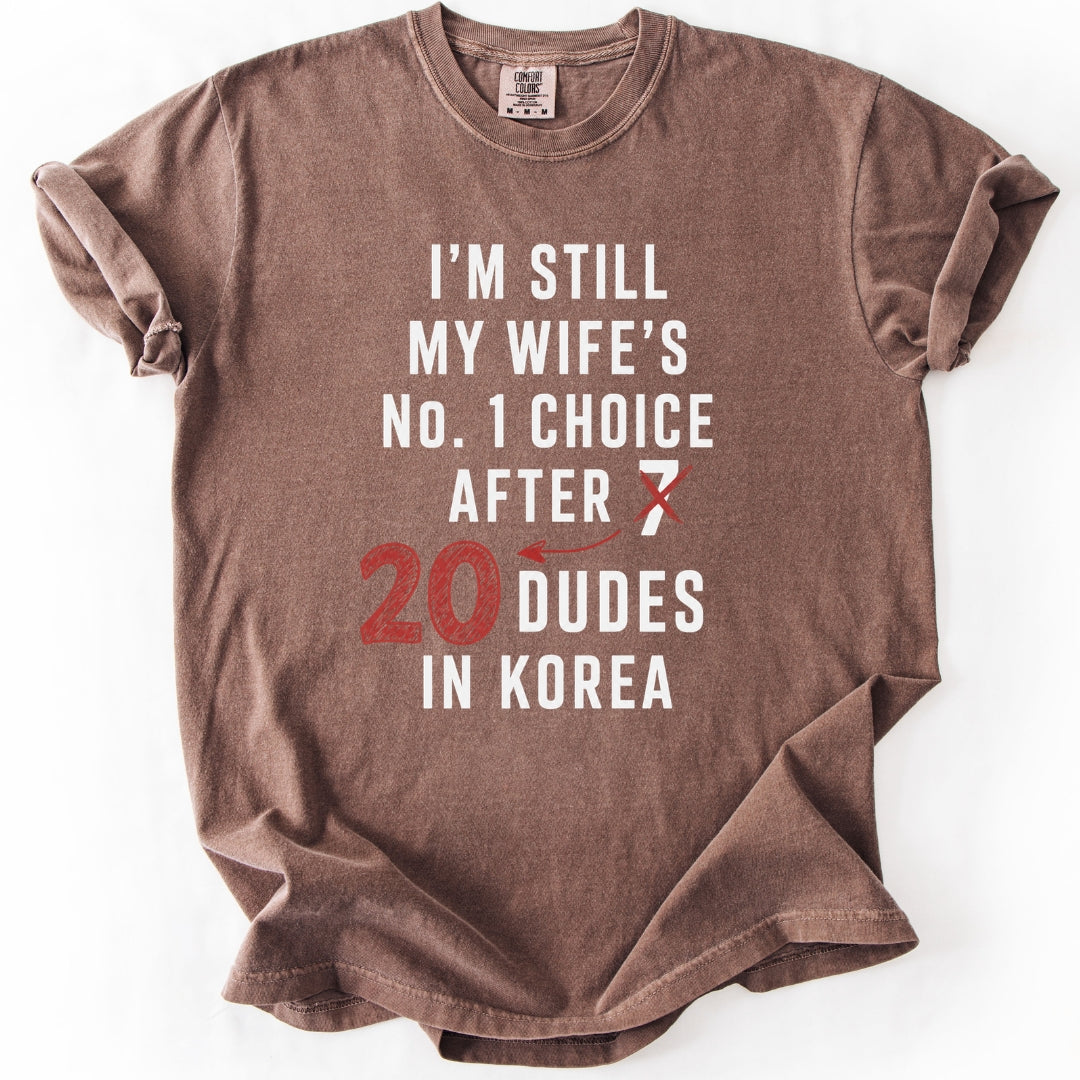 My Wife's No. 1 Choice | K-Drama & K-Pop T-Shirt