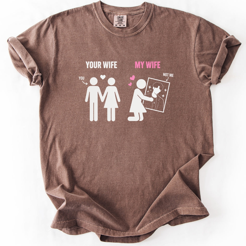 Your Wife vs My Wife | Funny KPop & KDrama Fan T-Shirt