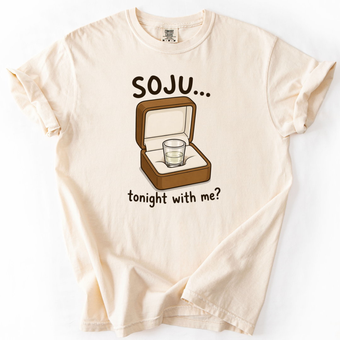 Soju... Tonight With Me? T-shirt