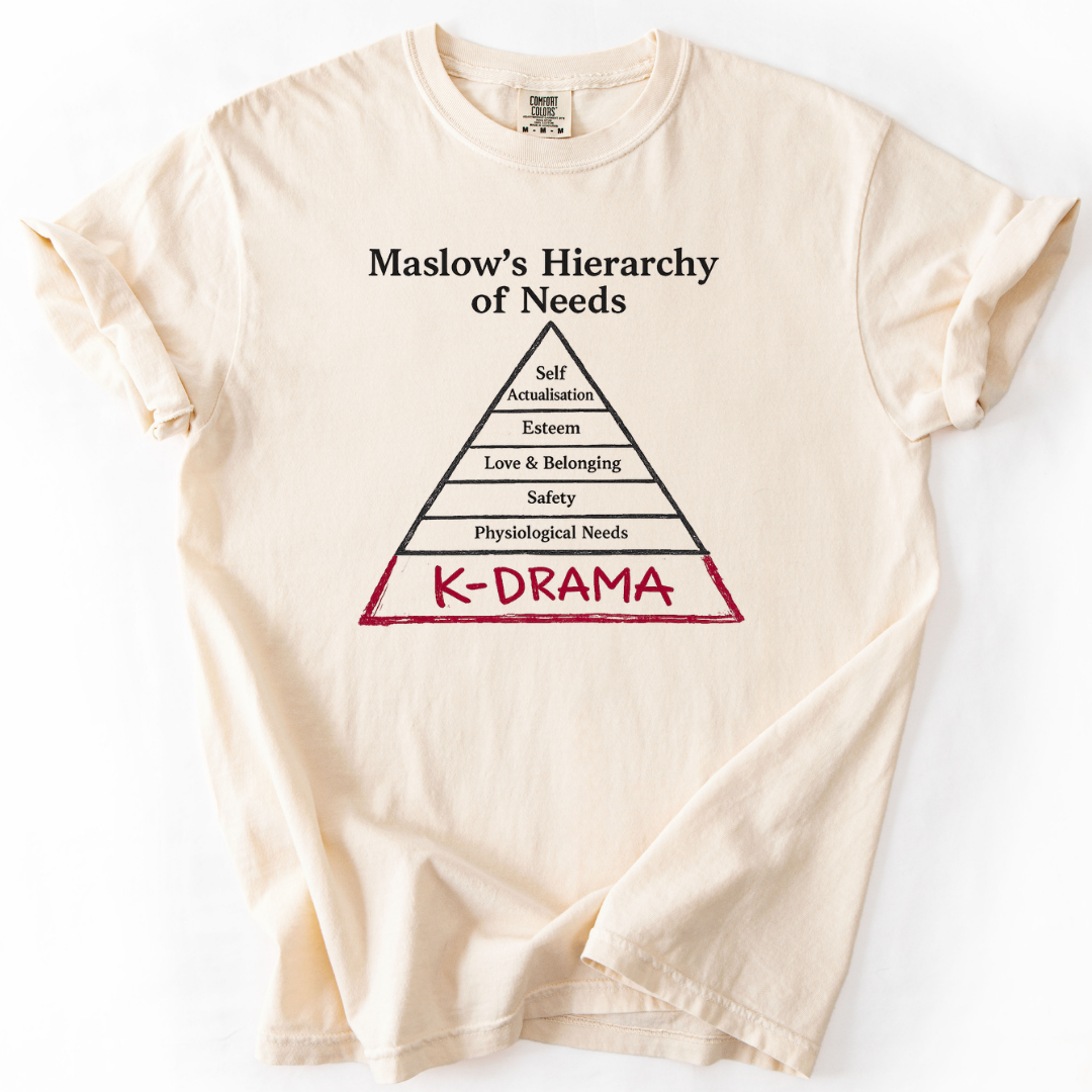 Maslow's Needs K-Drama T-Shirt