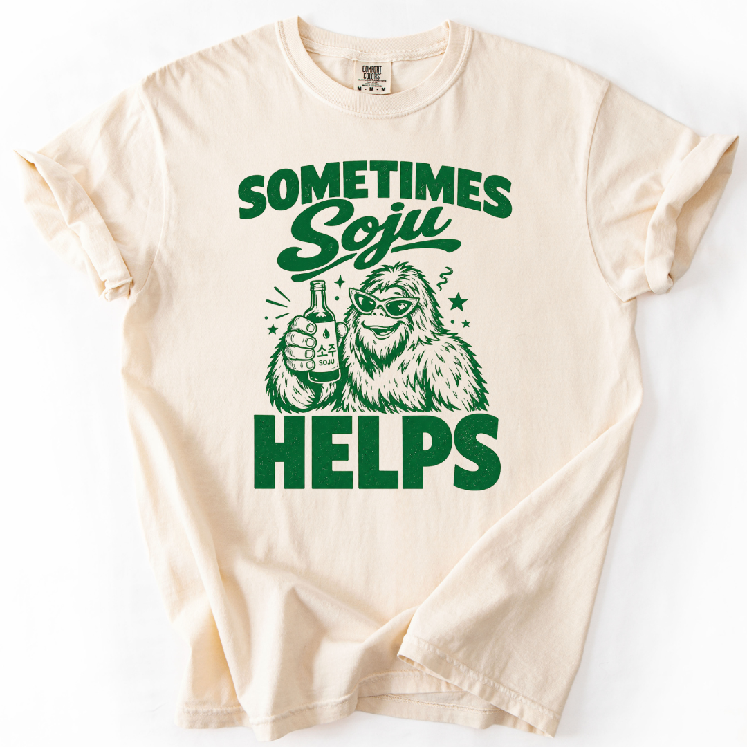 Sometimes Soju Helps (Bigfoot) T-shirt