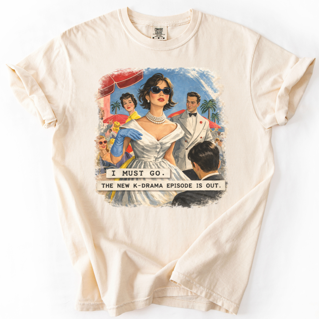 I Must Go. The New K-Drama Episode Is Out T-shirt