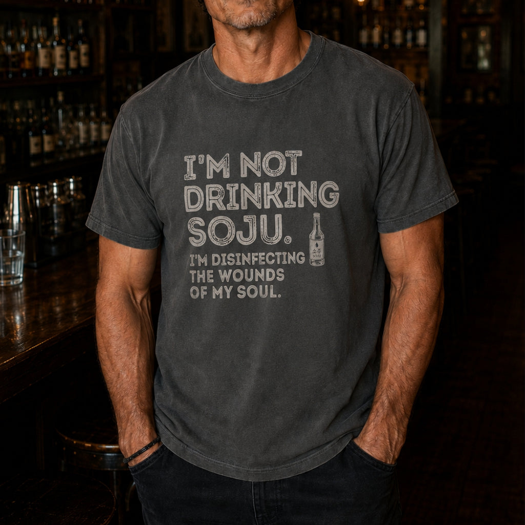 Disinfecting Wounds Of My Soul Soju T-Shirt