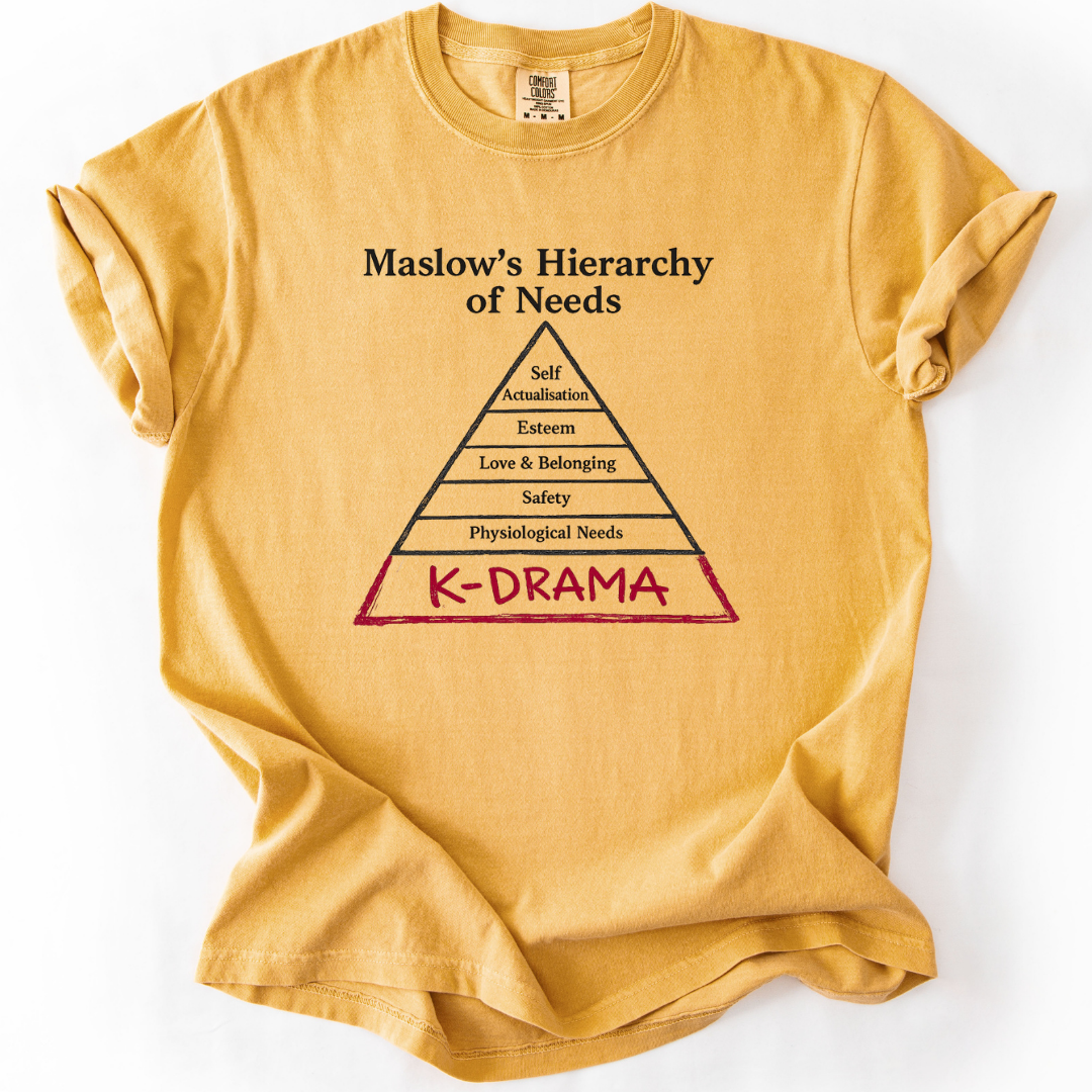 Maslow's Needs K-Drama T-Shirt