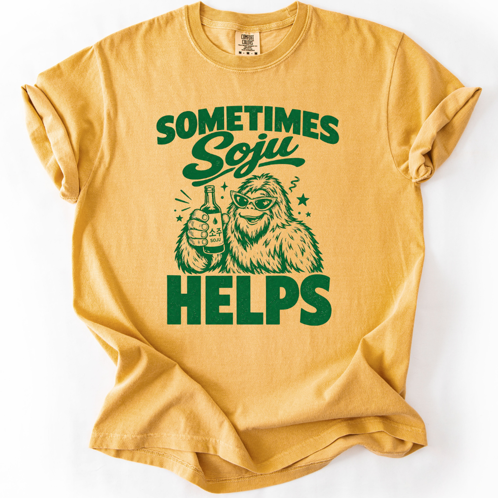 Sometimes Soju Helps (Bigfoot) T-shirt