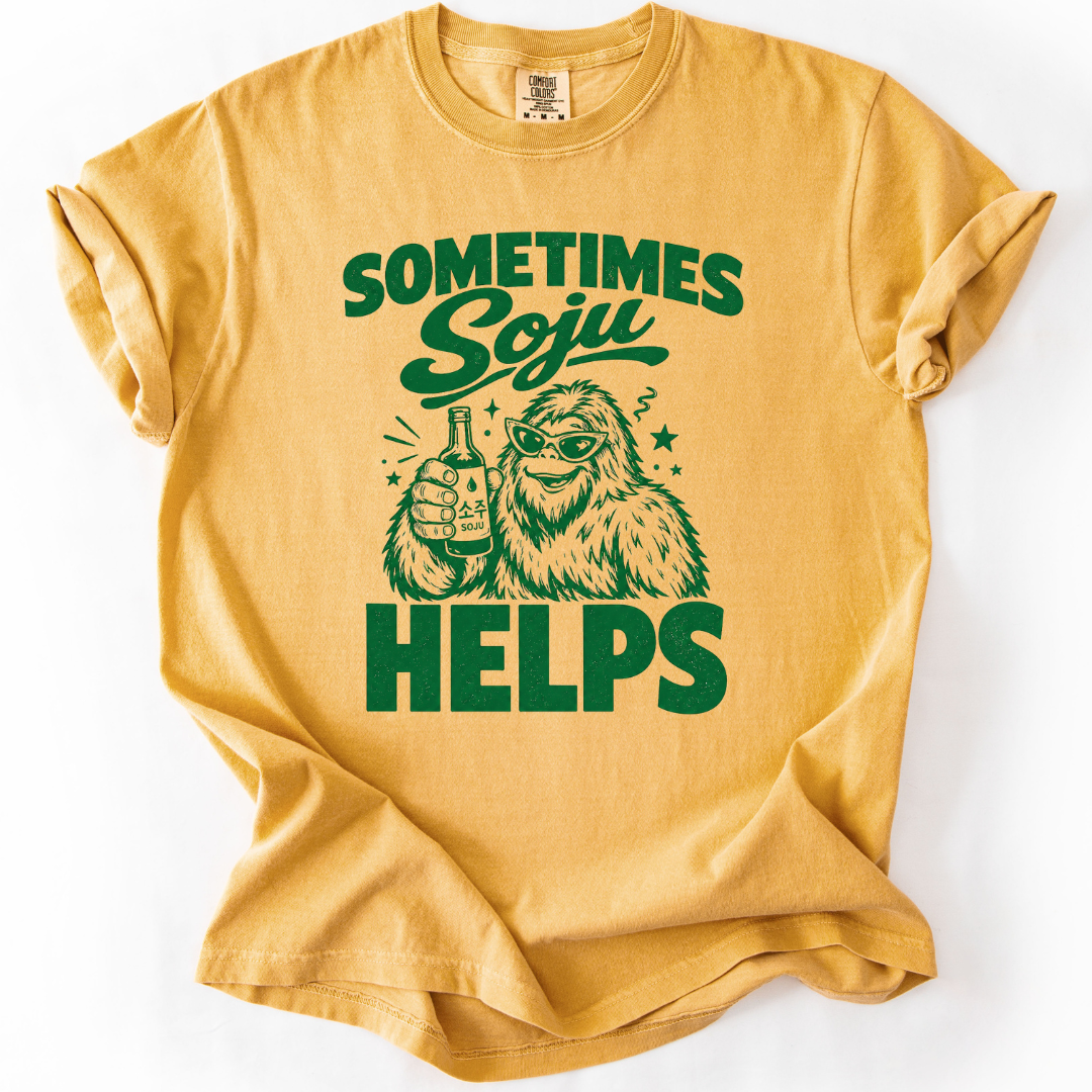 Sometimes Soju Helps (Bigfoot) T-shirt