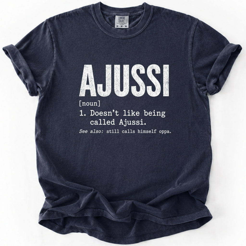 AJUSSI Definition | Funny Korean Man T-Shirt