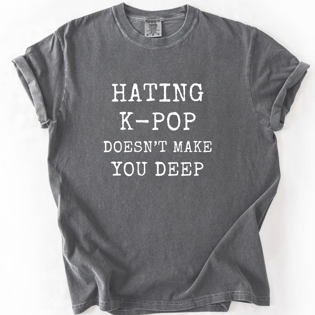 Hating K-Pop T-Shirt