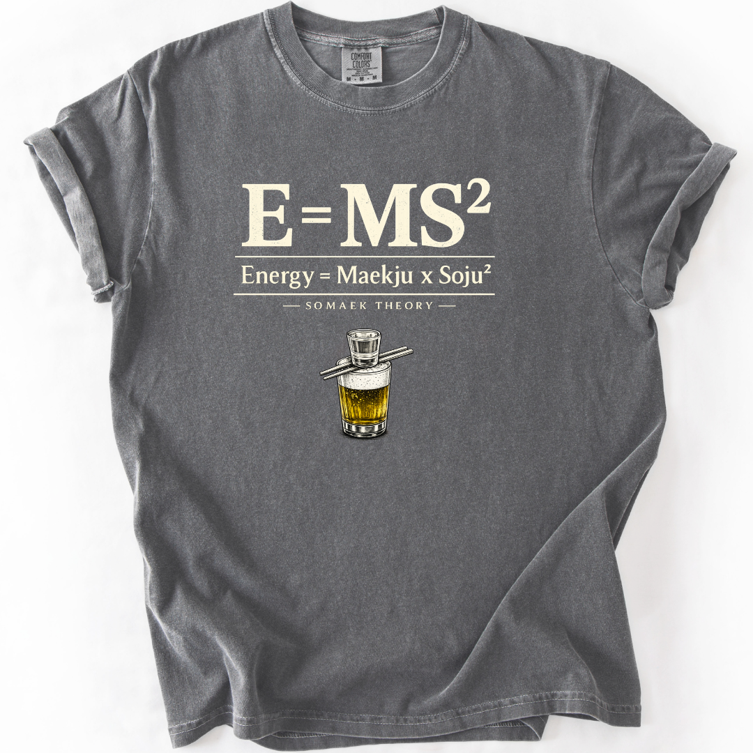 E=MS² Somaek Korean Drinking Culture T-Shirt