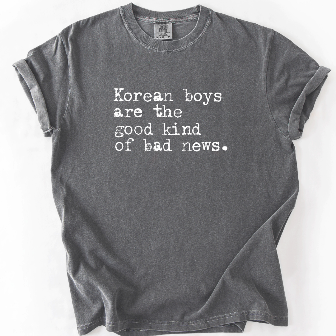 Korean Boys Are the Good Kind of Bad News T-shirt