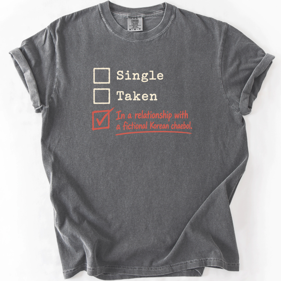 Relationship Status: Fictional Korean Chaebol T-Shirt