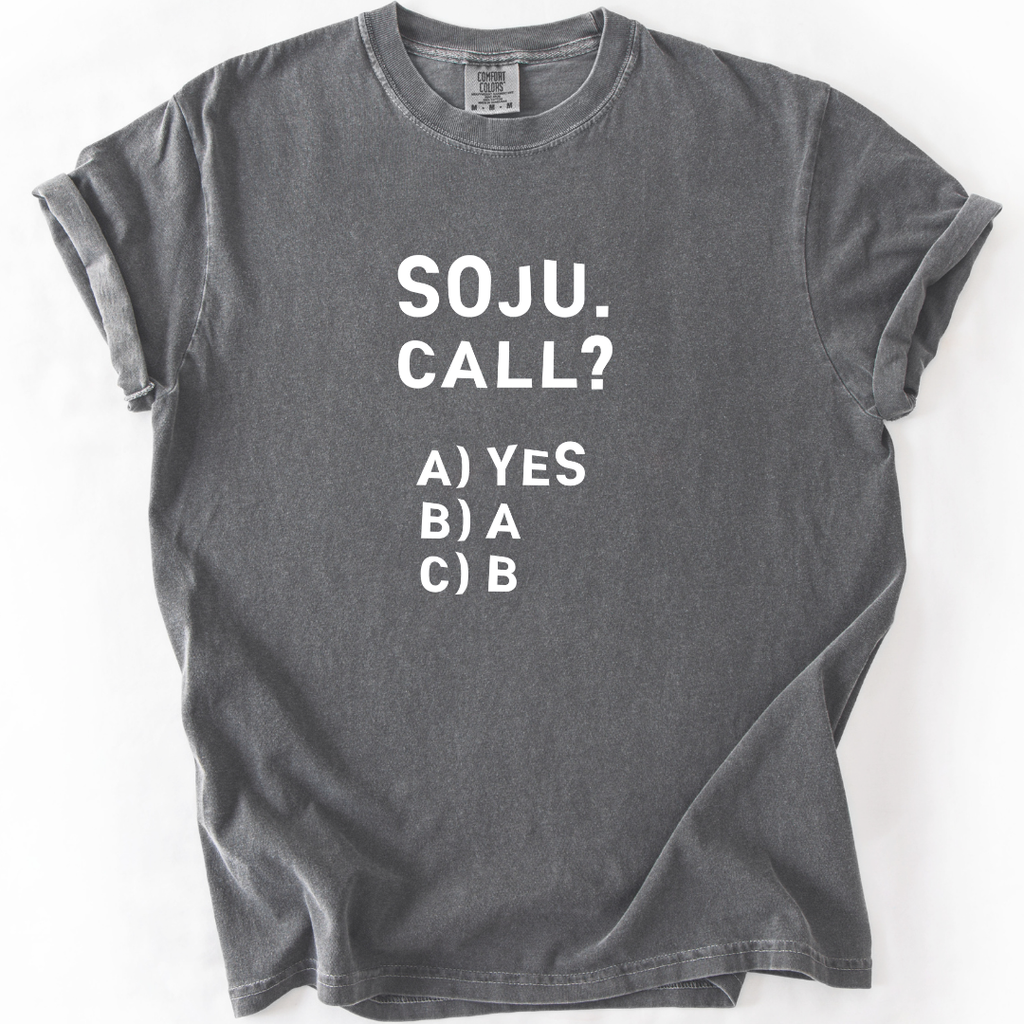 Soju Call? Yes T-shirt