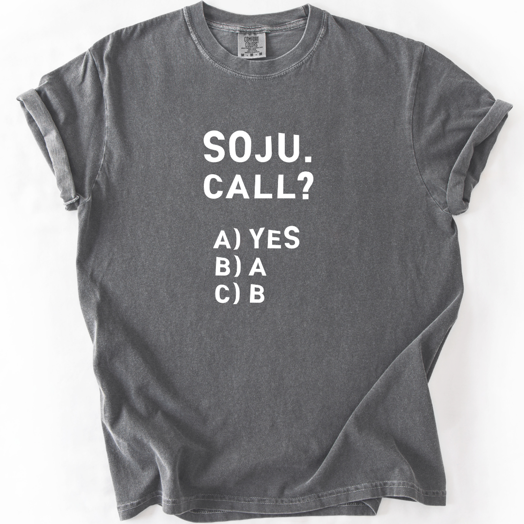 Soju Call? Yes T-shirt