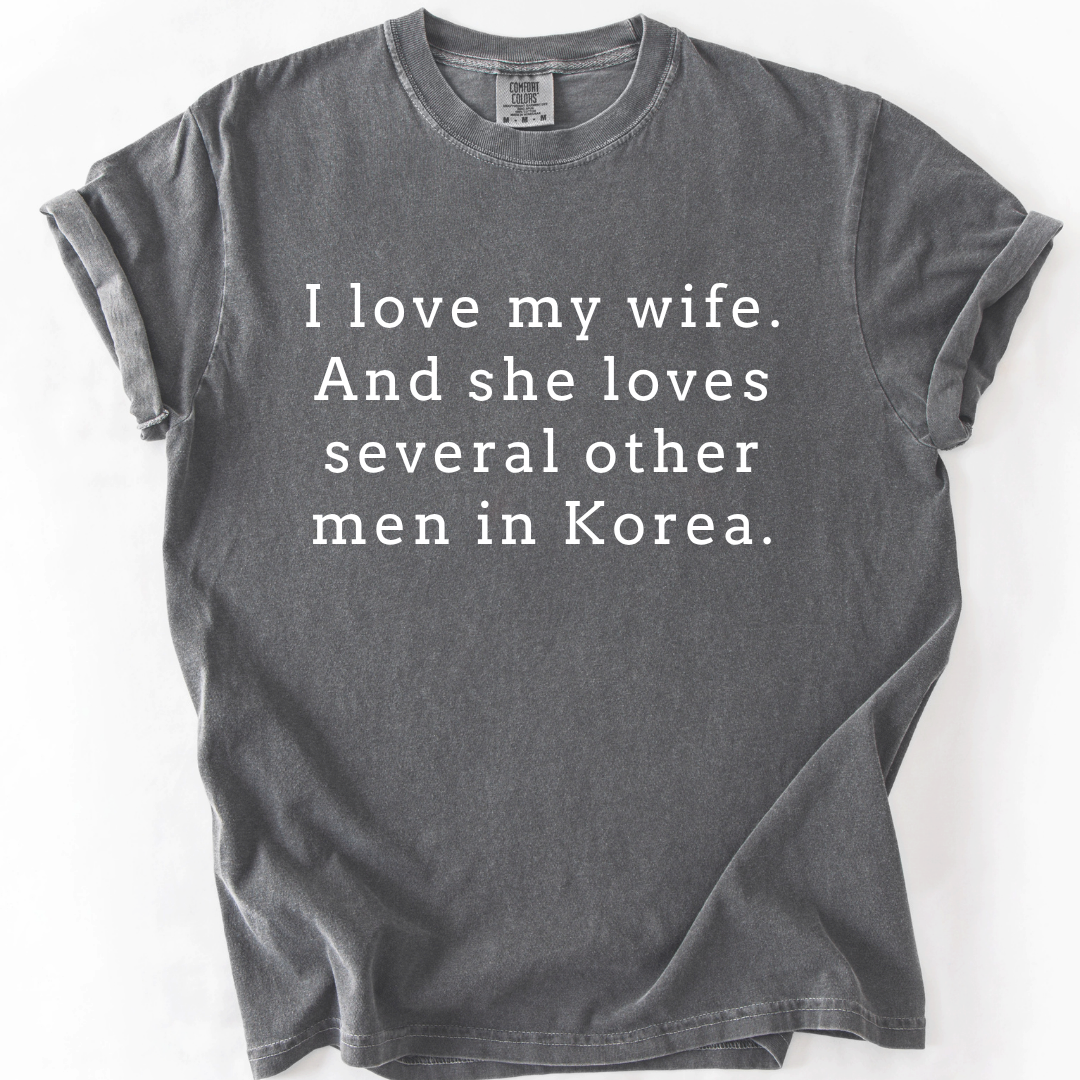 Several Other Men – Funny K-Drama Husband T-Shirt