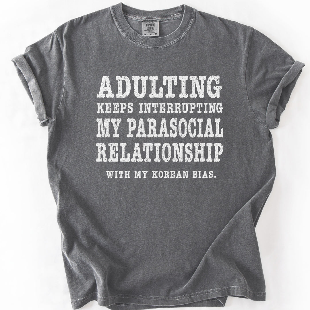 Adulting Keeps Interrupting | Funny K-Pop T-Shirt